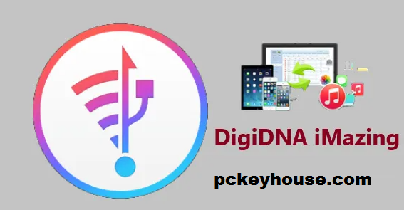 DigiDNA Incroyable Crack